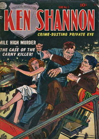 Ken Shannon  #5 (June 1952)