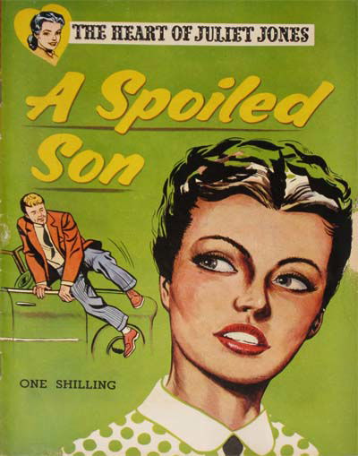 The Heart of Juliet Jones (Frew, 1955?)  — A Spoiled Son ([1955?])