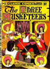 Classic Comics (Gilberton, 1941 series) #1 — The Three Musketeers April 1941