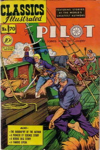 Classics Illustrated (Gilberton, 1947 series)  #70 (April 1950) — The Pilot by James Fenimore Cooper
