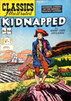 Classics Illustrated (Thorpe & Porter, 1951 series) #46 [HRN 123] (1955) — Kidnapped [1955?]