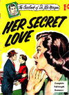 The Casebook of Dr. Rex Morgan (Frew, 1955?)  — Her Secret Love [1955?]