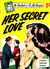 The Casebook of Dr. Rex Morgan (Frew, 1955?)  — Her Secret Love ([1955?])