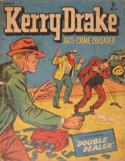 Kerry Drake Anti-Crime Crusader (Approved, 1955 series) #12 ([August 1958?])