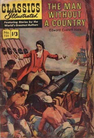 Classics Illustrated (Thorpe & Porter, 1951 series) #131 — The Man Without a Country ([1962?])