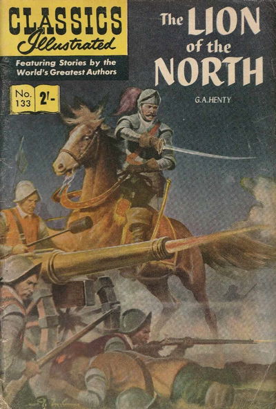 Classics Illustrated (Thorpe & Porter, 1951 series) #133 — The Lion of the North ([October 1962?])