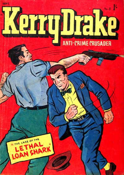 Kerry Drake Anti-Crime Crusader  #8 (September 1957)