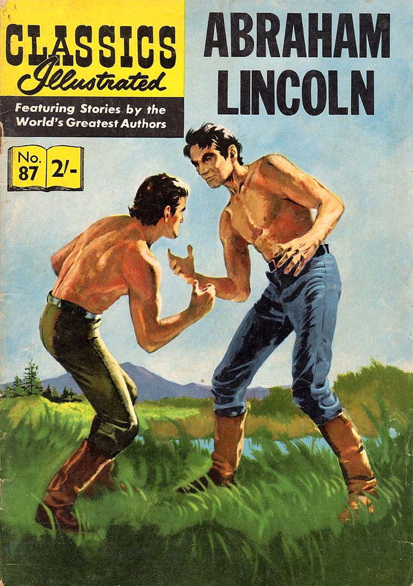 Classics Illustrated (Strato, 1954 series) #87 [HRN 129] (July 1962) ([July 1962?]) —Abraham Lincoln