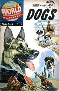World Illustrated (Thorpe & Porter, 1960 series)  #506 ([1961?]) — Classics Illustrated story of Dogs
