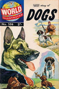 World Illustrated (Strato, 1960? series) #506 — Classics Illustrated Story of Dogs [October 1960?]