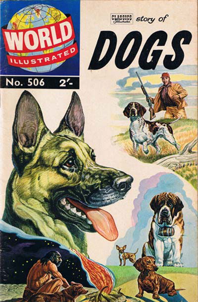 World Illustrated (Strato, 1960? series) #506 — Classics Illustrated Story of Dogs ([October 1960?])