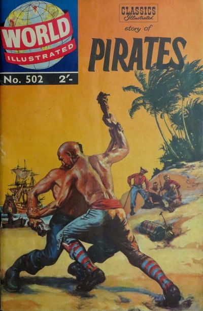 World Illustrated (Strato, 1960? series) #502 — Classics Illustrated Story of Pirates [1960?]