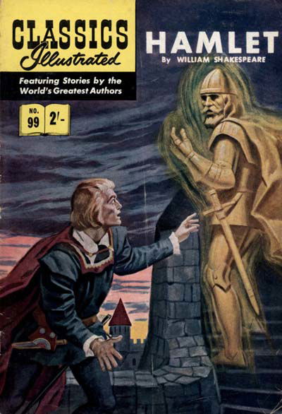 Classics Illustrated (Strato, 1954 series) #99 [HRN 125] (March 1962) — Hamlet [March 1962?]