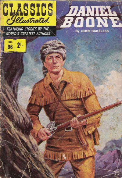 Classics Illustrated (Strato, 1954 series) #96 [HRN 129] (August 1962) — Daniel Boone [August 1962?]