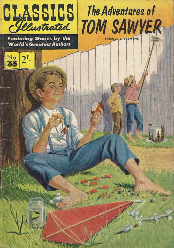 Classics Illustrated (Strato, 1954 series) #33 [HRN 126] (May 1961) ([May 1961?]) —The Adventures of Tom Sawyer