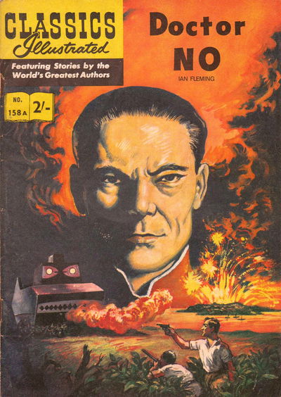 Classics Illustrated (Thorpe & Porter, 1962? series) #158A [HRN 156] (September 1963) — Doctor No [September 1963?]