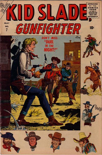 Kid Slade, Gunfighter (Atlas [Marvel], 1957 series) #7 (May 1957)