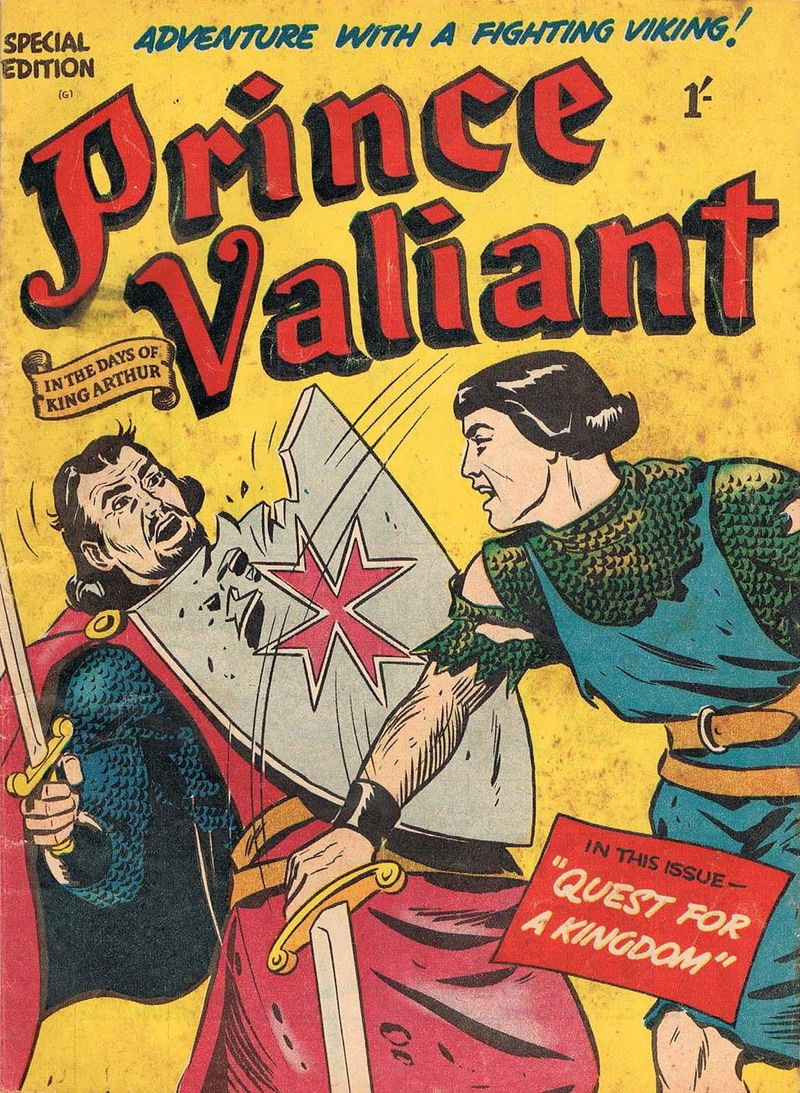 Prince Valiant Special Edition (Approved, 1955? series)  — Prince Valiant in the Days of King Arthur ([1956?])