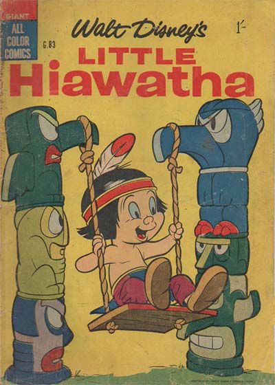 Walt Disney's Giant Comics [G Series] (WG Publications, 1951 series) #G.83 — Walt Disney's Little Hiawatha (1957)
