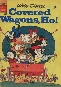 Walt Disney's Giant Comics [G Series] (WG Publications, 1951 series) #G.94 — Walt Disney's Covered Wagons, Ho! 1957