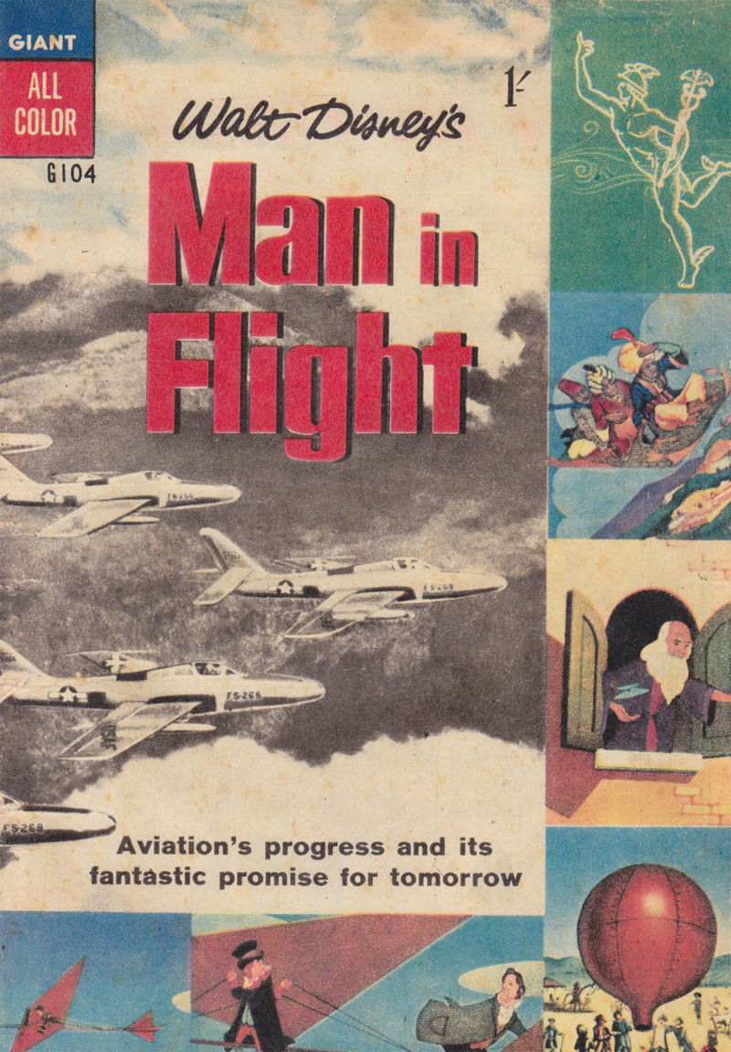 Walt Disney's Giant Comics [G Series] (WG Publications, 1951 series) #G104 — Walt Disney's Man in Flight (1958)