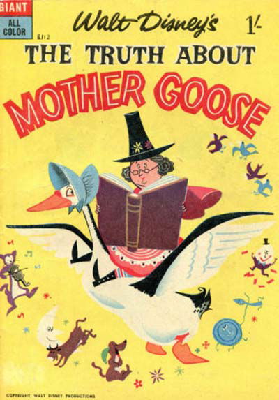 Walt Disney's Giant Comics [G Series] (WG Publications, 1951 series) #G112 — Walt Disney's The Truth About Mother Goose ([1958?])