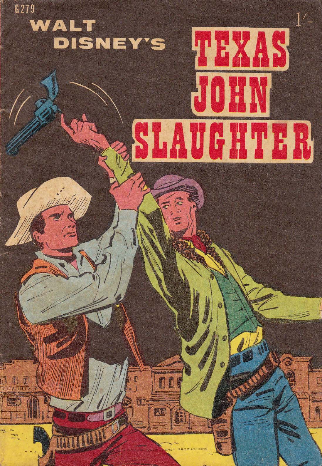 Walt Disney's Giant Comics [G Series] (WG Publications, 1951 series) #G279 — Walt Disney's Texas John Slaughter (1963)