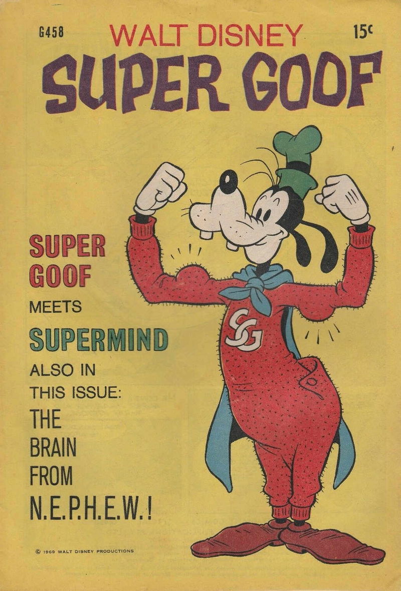 Walt Disney's Giant Comics [G Series] (WG Publications, 1951 series) #458 — Walt Disney Super Goof (1969)