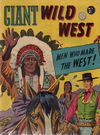 Giant Wild West (Horwitz, 1957? series) #1 [January 1957?]