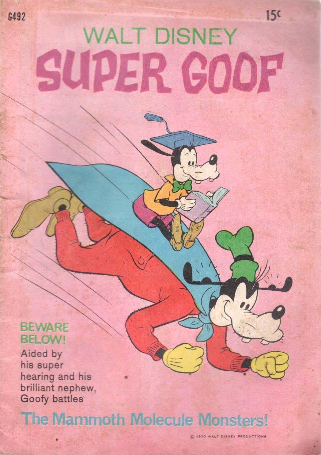 Walt Disney's Giant Comics [G Series] (WG Publications, 1951 series) #G492 — Walt Disney Super Goof (1970)