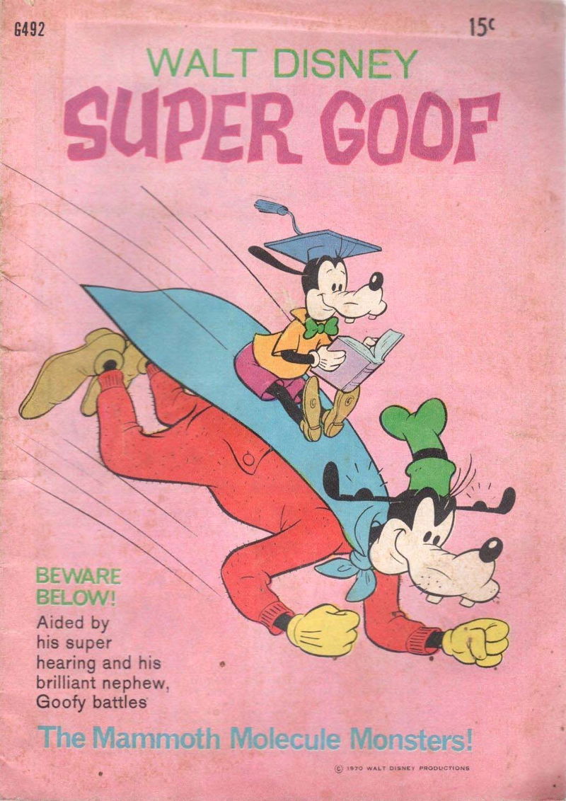Walt Disney's Giant Comics [G Series] (WG Publications, 1951 series) #G492 — Walt Disney Super Goof (1970)
