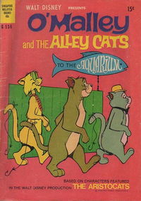 Walt Disney's Giant Comics [G Series] (WG Publications, 1951 series) #G536 — Walt Disney Presents O'Malley and the Alley Cats [1972]