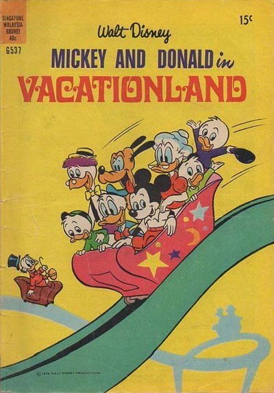 Walt Disney's Giant Comics [G Series] (WG Publications, 1951 series) #G537 — Walt Disney Mickey and Donald in Vacationland 1972