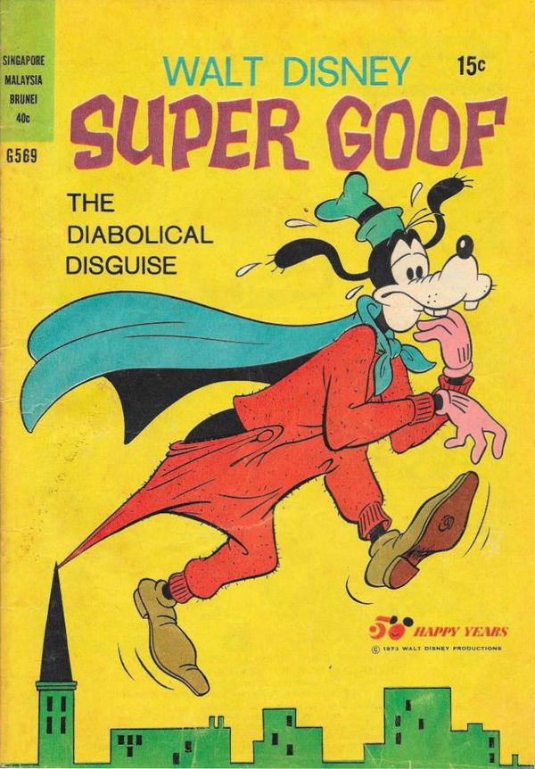 Walt Disney's Giant Comics [G Series] (WG Publications, 1951 series) #G569 ([October 1973?]) —Walt Disney Super Goof