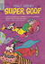 Walt Disney's Giant Comics [G Series] (WG Publications, 1951 series) #G580 — Walt Disney Super Goof (1974)