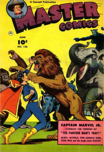 Master Comics (Fawcett, 1940 series) #128 June 1952