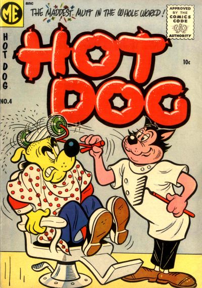 Hot Dog  #4 [A-1 #136] ([August] 1955)