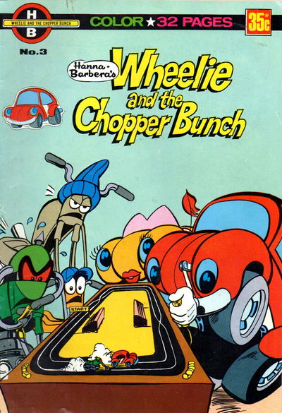 Hanna-Barbera's Wheelie and the Chopper Bunch (KG Murray, 1977 series) #3 [1978?]