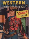 Giant Western Gunfighters (Horwitz, 1961? series) #2 [December 1961]