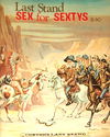 Sex for Sextys (S.R.I., 1976?)  — Custer's Last Stand