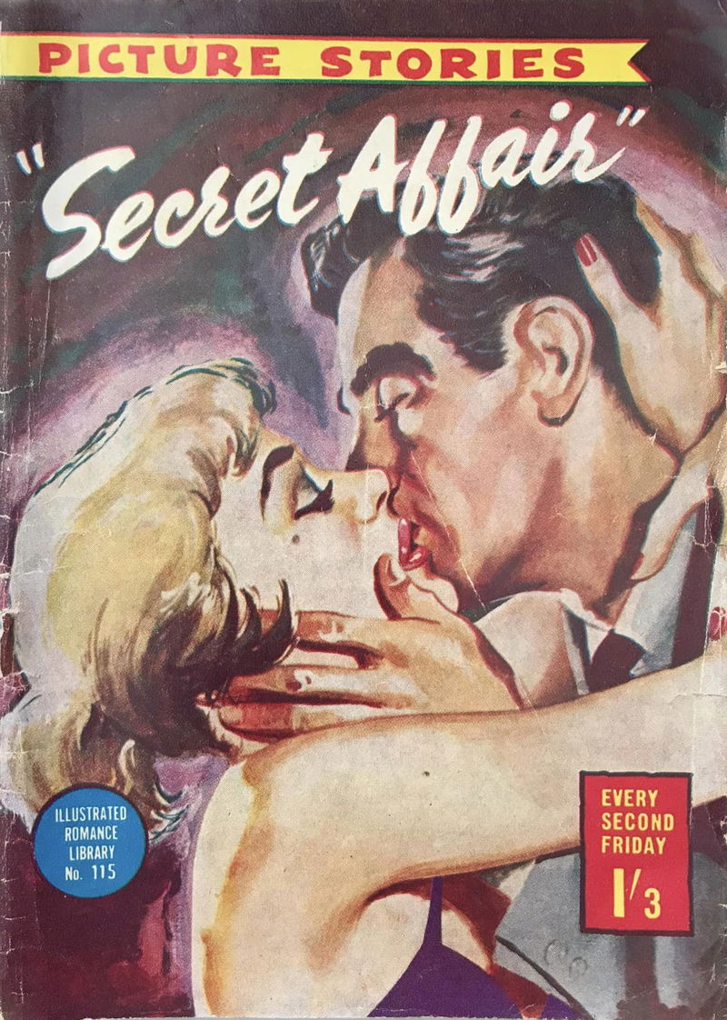 Illustrated Romance Library (Junior Readers, 1959 series) #115 — Secret Affair ([July 1960?])