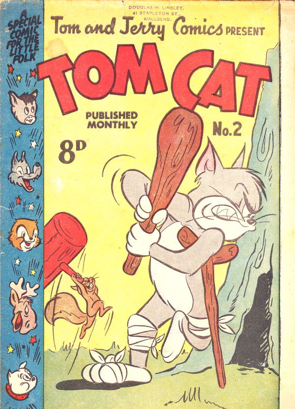 Tom & Jerry Comics Present Tom Cat (Rosnock, 1952? series) #2 — Tom and Jerry Comics Present Tom Cat [August 1952?]