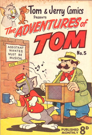 Tom & Jerry Comics Presents the Adventures of Tom (Rosnock, 1952 series) #5 ([November 1952?]) —The Adventures of Tom