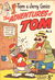 Tom & Jerry Comics Presents the Adventures of Tom (Rosnock, 1952 series) #5 — The Adventures of Tom ([November 1952?])