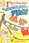 Tom & Jerry Comics Presents the Adventures of Tom (Rosnock, 1952 series) #6 — Presents the Adventures of Tom