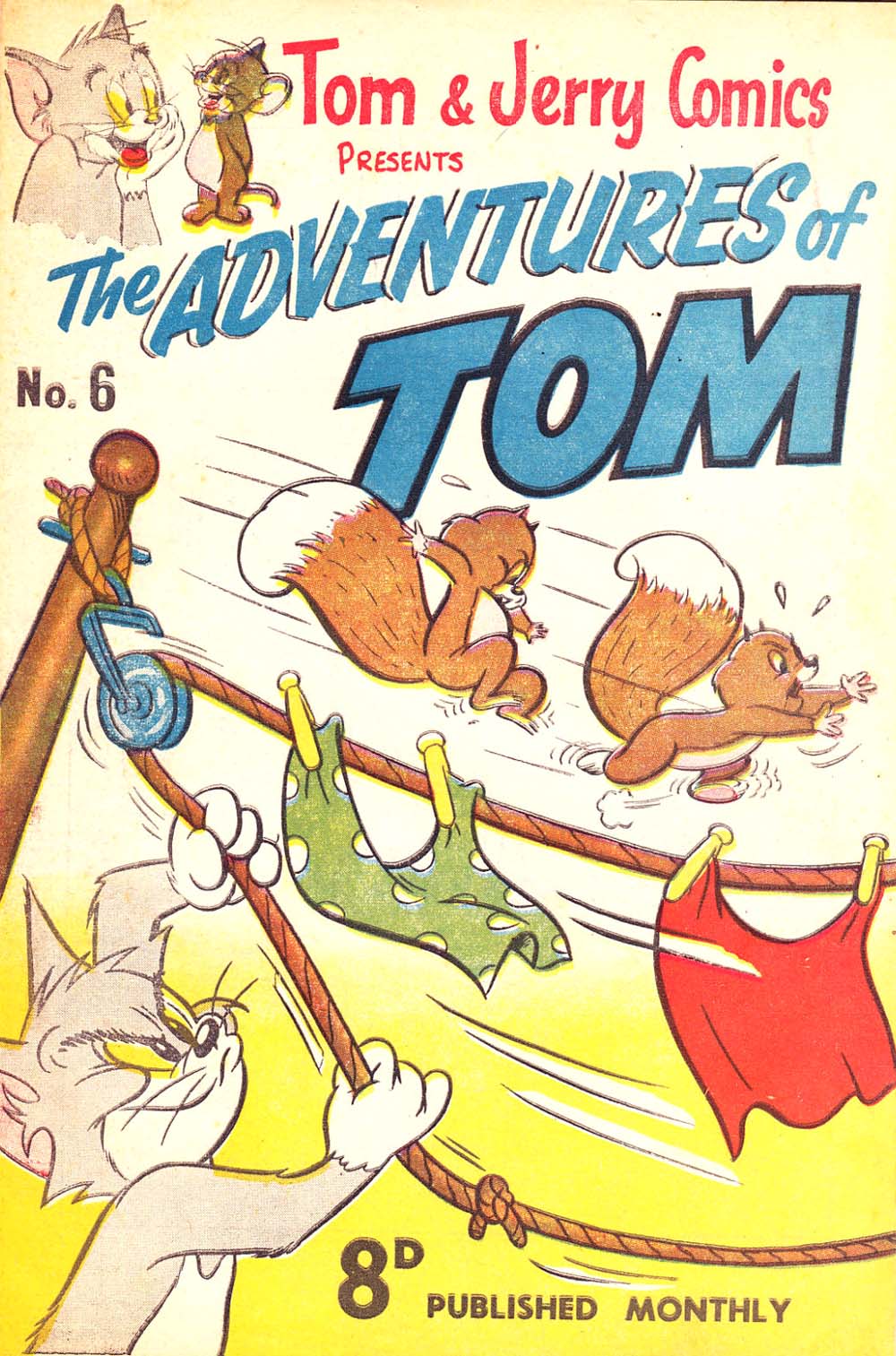 Tom & Jerry Comics Presents the Adventures of Tom (Rosnock, 1952 series) #6 — Presents the Adventures of Tom ([December 1952?])