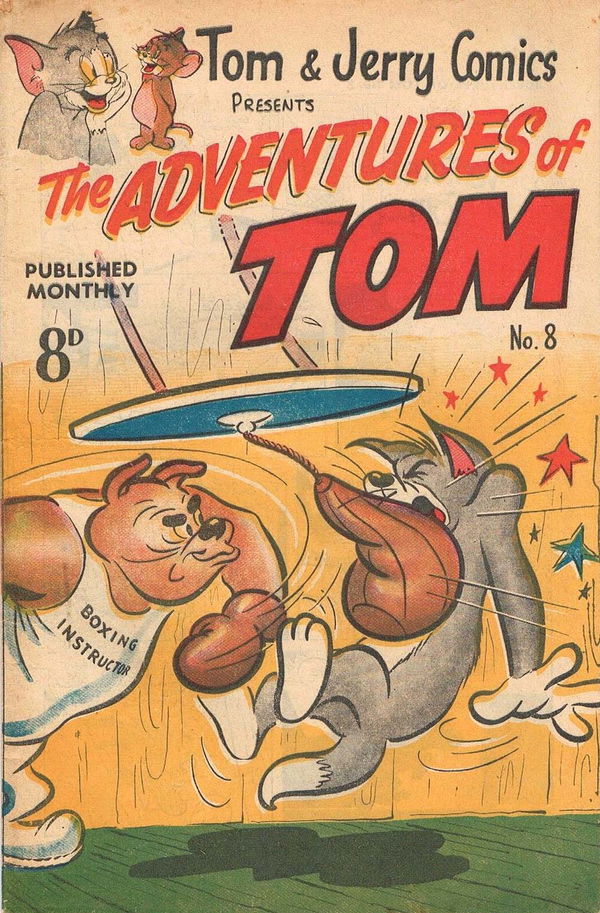 Tom & Jerry Comics Presents the Adventures of Tom (Rosnock, 1952 series) #8 ([February 1953?]) —The Adventures of Tom