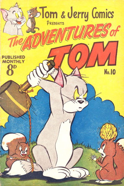 Tom & Jerry Comics Presents the Adventures of Tom (Rosnock, 1952 series) #10 — The Adventures of Tom