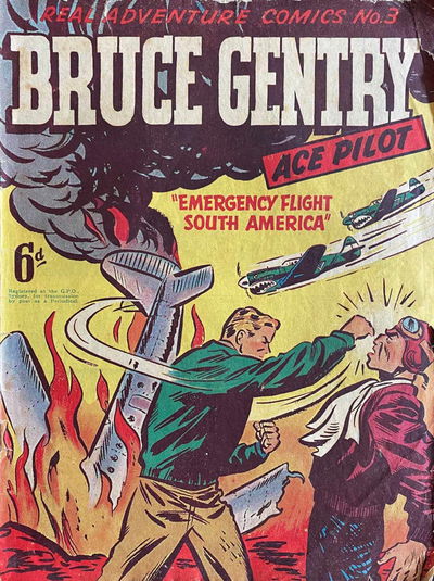 Real Adventure Comics (Illustrated, 1950 series) #3 — Bruce Gentry Ace Pilot April 1950