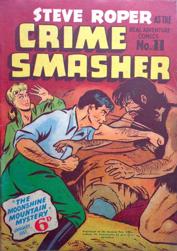 Real Adventure Comics (Illustrated, 1950 series) #11 ([1951]) —Steve Roper as the Crime Smasher